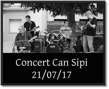 Concert Can Sipi  21/07/17